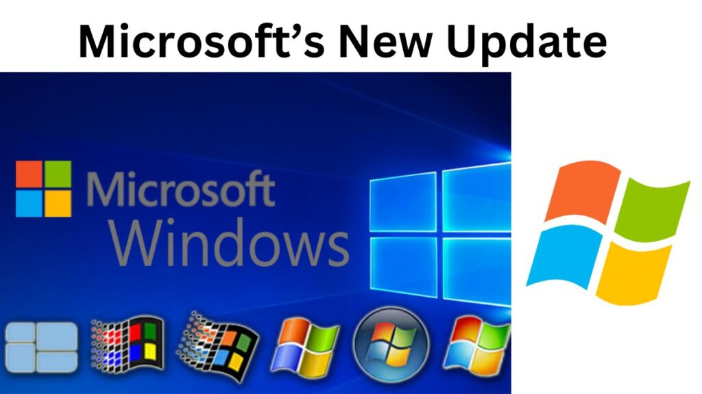 Microsoft’s New Update